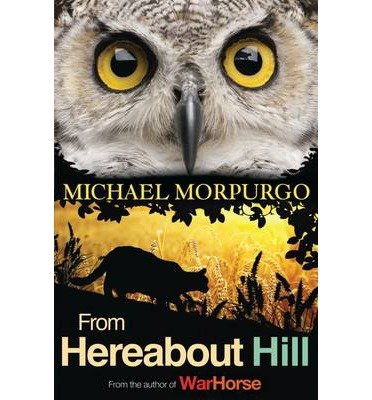 Cover for Michael Morpurgo · From Hereabout Hill (Paperback Book) (2017)