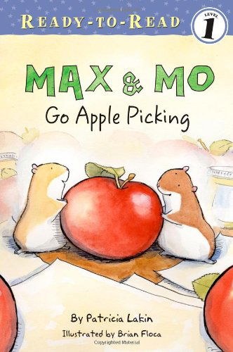 Cover for Patricia Lakin · Max &amp; Mo Go Apple Picking (Ready-to-reads) (Taschenbuch) (2007)