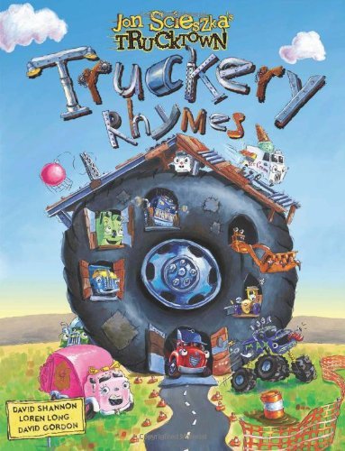 Cover for Jon Scieszka · Truckery Rhymes (Jon Scieszka's Trucktown) (Innbunden bok) (2009)
