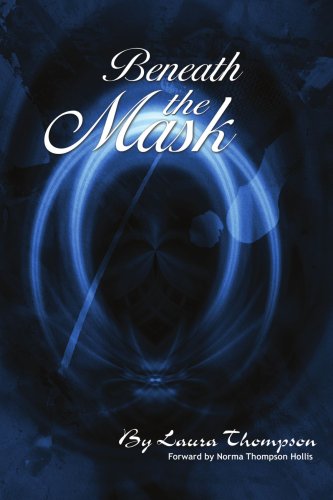 Cover for Laura Thompson · Beneath the Mask (Paperback Book) (2007)