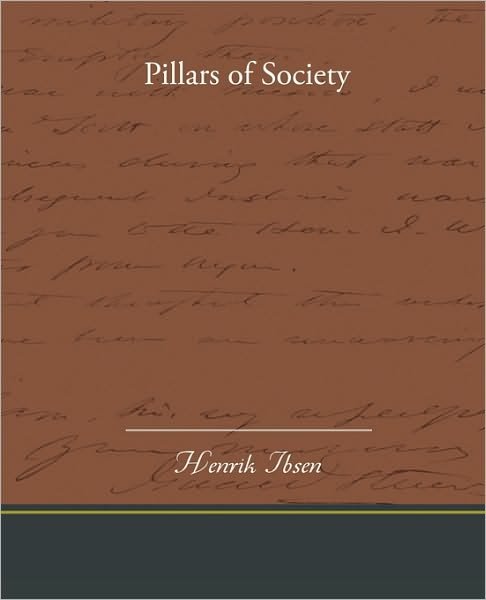 Cover for Henrik Johan Ibsen · Pillars of Society (Pocketbok) (2010)