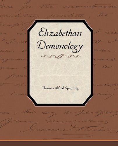 Cover for Thomas Alfred Spalding · Elizabethan Demonology (Paperback Book) (2010)