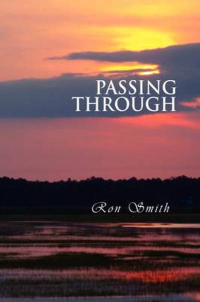 Cover for Ron Smith · Passing Through (Gebundenes Buch) (2009)