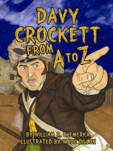 Cover for William R. Chemerka · Davy Crockett from A to Z (Hardcover Book) (2013)