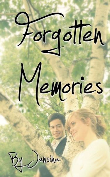 Cover for Jansina · Forgotten Memories (Paperback Book) (2011)