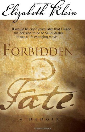 Cover for Elizabeth Klein · Forbidden Fate (Paperback Book) (2011)