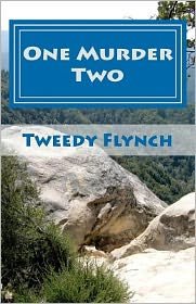Cover for Tweedy Flynch · One Murder Two (Paperback Book) (2012)