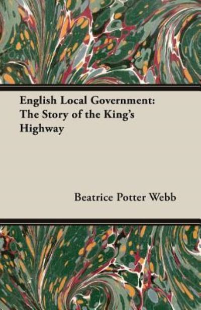 Cover for Beatrice Potter Webb · English Local Government (Paperback Book) (2013)