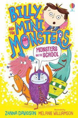 Monsters go to School - Billy and the Mini Monsters - Susanna Davidson - Livros - Usborne Publishing Ltd - 9781474978354 - 5 de março de 2020