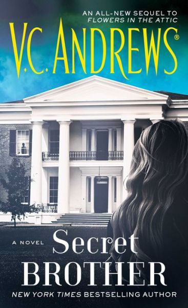 Cover for V.C. Andrews · Secret Brother - Dollanganger (Taschenbuch) (2015)