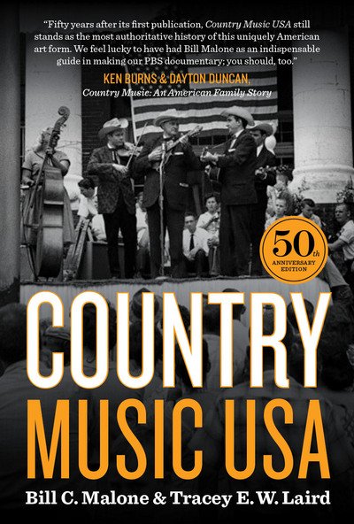 Cover for Bill C. Malone · Country Music USA: 50th Anniversary Edition (Paperback Bog) (2018)