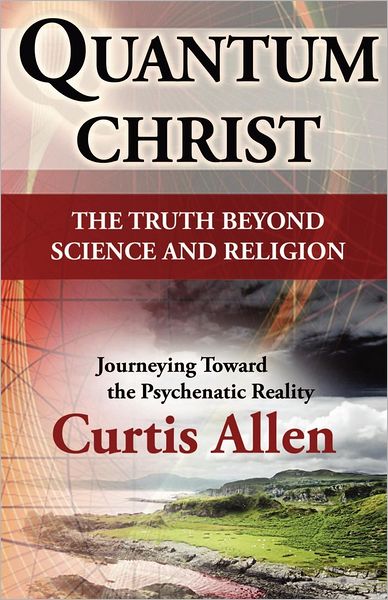 Cover for Curtis Allen · Quantum Christ (Paperback Book) (2012)