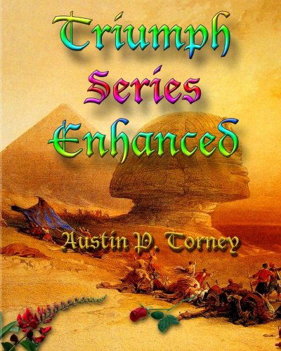 Cover for Austin P Torney · Triumph Series Enhanced (Paperback Book) [Enhanced edition] (2012)