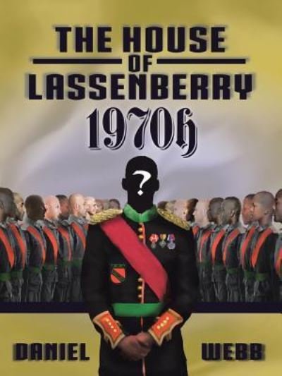 Cover for Daniel Webb · The House of Lassenberry 1970h (Pocketbok) (2017)