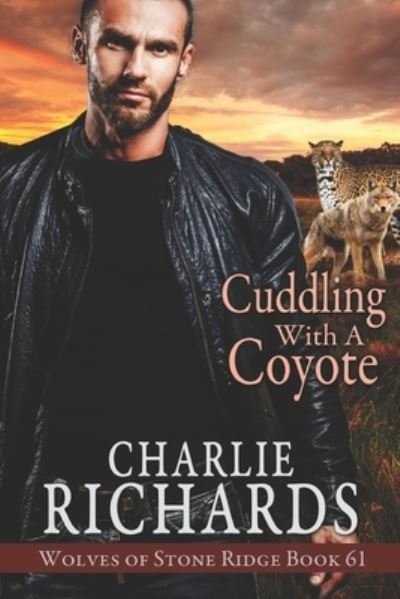 Cover for Charlie Richards · Cuddling with a Coyote (Book) (2023)
