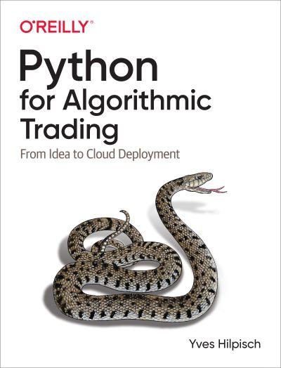 Cover for Yves Hilpisch · Python for Algorithmic Trading: From Idea to Cloud Deployment (Paperback Bog) (2020)