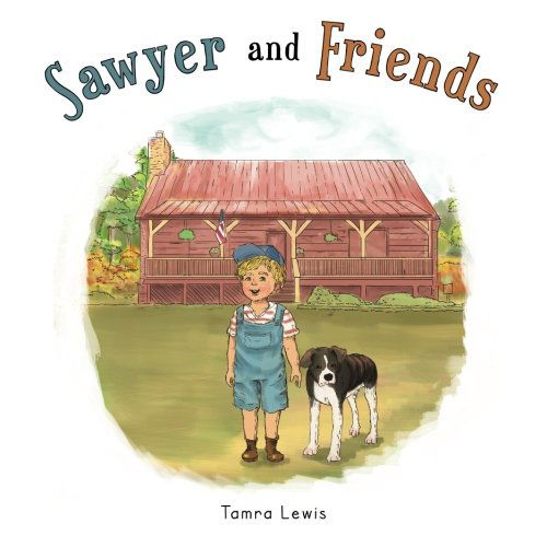 Cover for Tamra Lewis · Sawyer and Friends (Pocketbok) (2014)