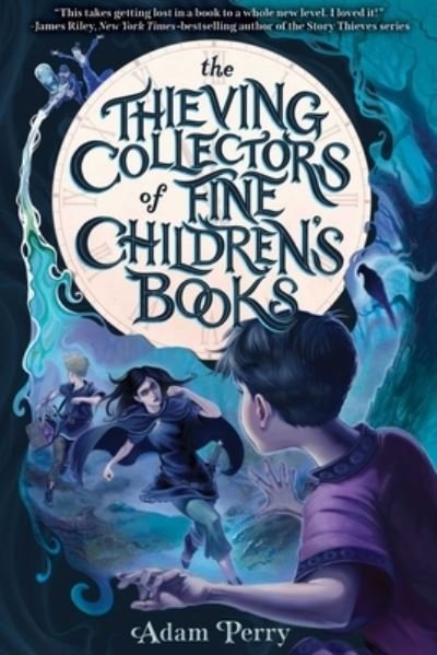 Cover for Adam Perry · The Thieving Collectors of Fine Children's Books (Paperback Book) (2023)