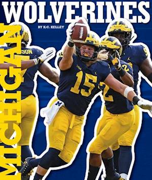 Cover for K. C. Kelley · Michigan Wolverines (Hardcover Book) (2021)