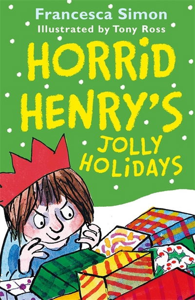 Cover for Francesca Simon · Horrid Henry's Jolly Holidays - Horrid Henry (Paperback Book) (2017)