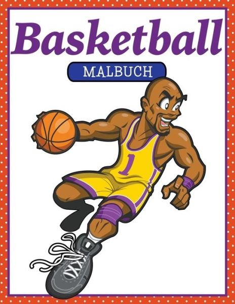 Cover for M R Bellinger · Basketball Malbuch (Paperback Book) (2015)