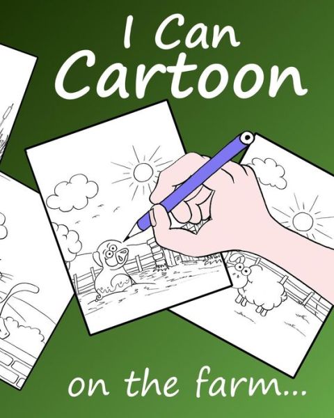 Cover for Neil Giggins · I Can Cartoon: on the Farm (Paperback Book) (2015)