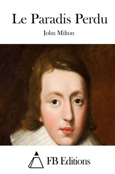 Cover for John Milton · Le Paradis Perdu (Paperback Book) (2015)