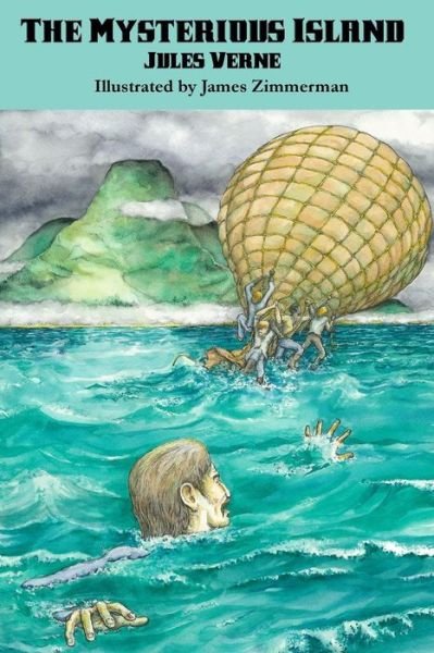 The Mysterious Island - Jules Verne - Książki - Illustrated Books - 9781515417354 - 30 maja 2017
