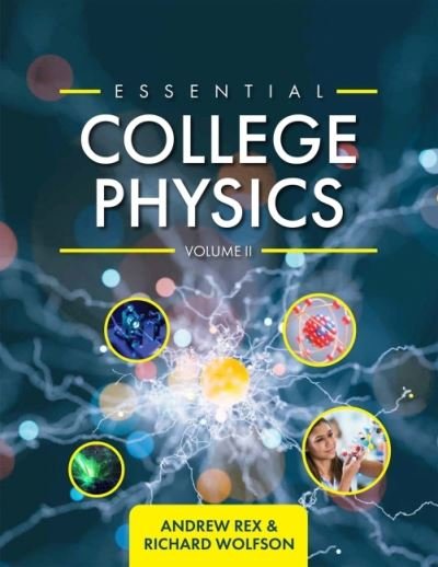 Cover for Andrew Rex · Essential College Physics Volume II (Paperback Book) [2 Revised edition] (2020)