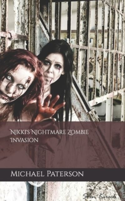 Cover for Michael Paterson · Nikki's Nightmare, Zombie Invasion (Paperback Book) (2021)