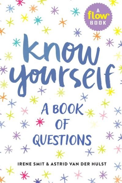 Cover for Astrid Van Der Hulst · Know Yourself: A Book of Questions (Gebundenes Buch) (2019)