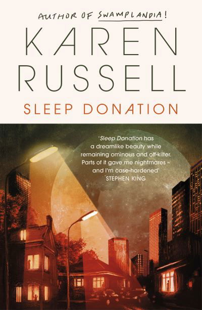 Cover for Karen Russell · Sleep Donation (Paperback Book) (2020)