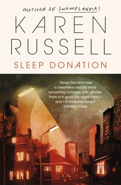 Cover for Karen Russell · Sleep Donation (Taschenbuch) (2020)