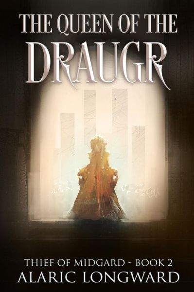 Cover for Alaric Longward · The Queen of the Draugr (Paperback Book) (2017)