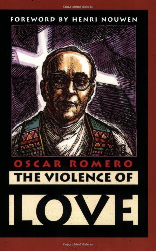 Cover for Oscar A Romero · The Violence of Love (Paperback Book) (2004)