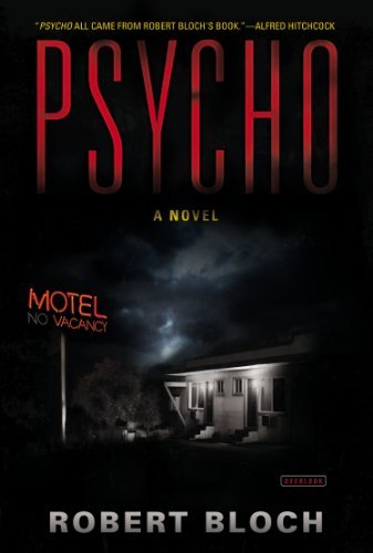 Cover for Robert Bloch · Psycho: a Novel (Paperback Book) (2010)