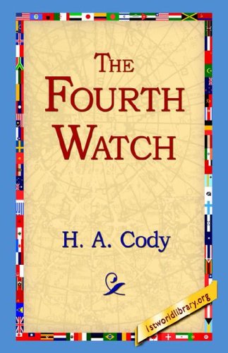 Cover for H. A. Cody · The Fourth Watch (Paperback Bog) (2004)