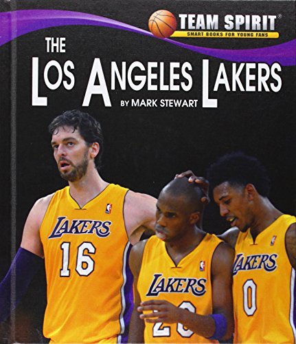 Cover for Mark Stewart · The Los Angeles Lakers (Team Spirit) (Gebundenes Buch) (2014)