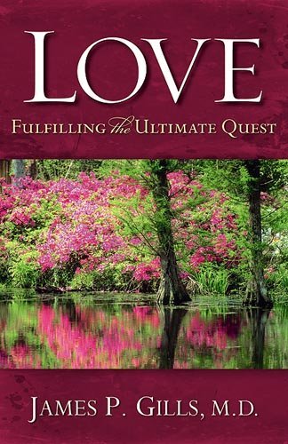 Cover for James P. Gills · Love - Revised (Paperback Bog) [Revised edition] (2007)