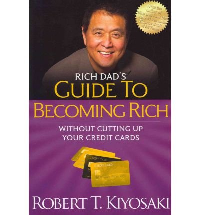 Cover for Robert T. Kiyosaki · Rich Dad's Guide to Becoming Rich Without Cutting Up Your Credit Cards: Turn &quot;Bad Debt&quot; into &quot;Good Debt&quot; (Paperback Bog) (2012)