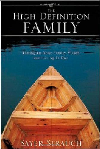 Cover for Sayer Strauch · The High Definition Family (Paperback Book) (2009)