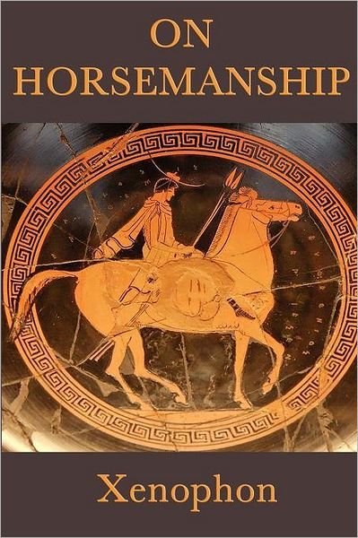Cover for Xenophon Xenophon · On Horsemanship (Paperback Book) (2012)