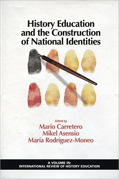 Cover for Mario Carretero · History Education and the Construction of National Identitie (Paperback Book) (2012)