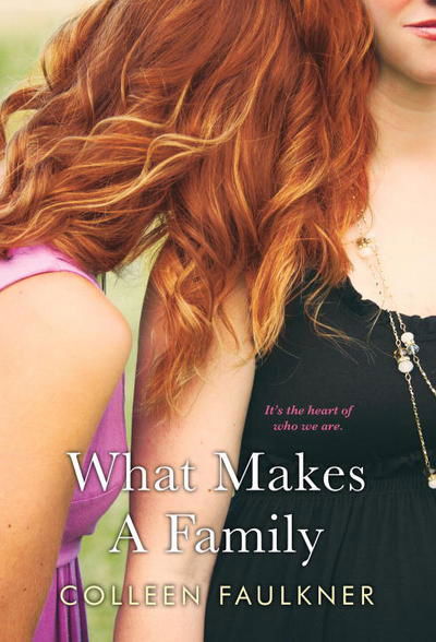 Cover for Colleen Faulkner · What Makes a Family (Paperback Book) (2017)