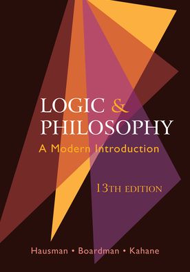 Logic and Philosophy: A Modern Introduction - Howard Kahane - Books - Hackett Publishing Co, Inc - 9781624669354 - February 24, 2021