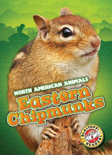 Cover for Chris Bowman · Eastern chipmunks (Book) (2016)