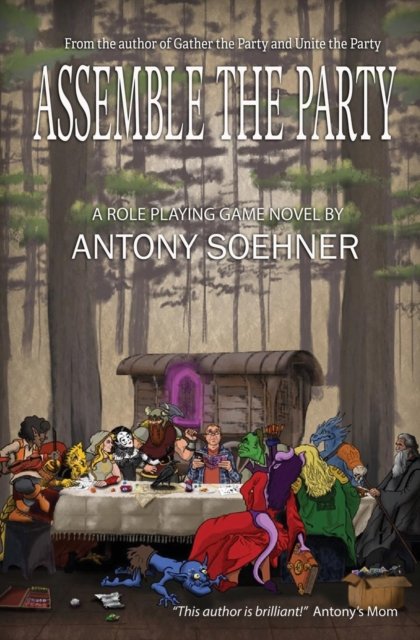 Cover for Antony Soehner · Assemble the Party (Pocketbok) (2019)
