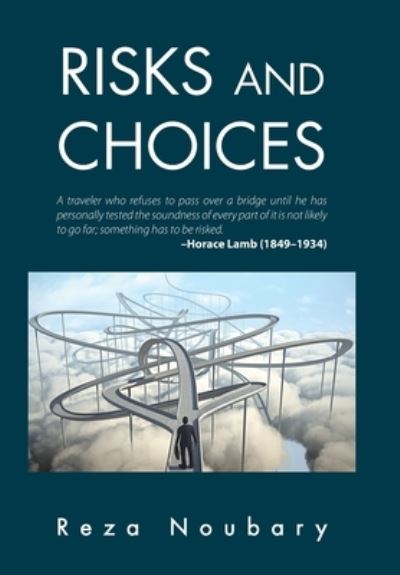 Cover for Reza Noubary · Risks and Choices (Hardcover Book) (2021)