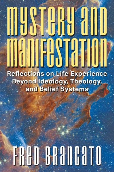 Cover for Fred Brancato · Mystery and Manifestation (Book) (2022)