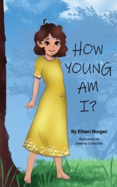 Cover for Elham Morgan · How Young Am I? (Bok) (2022)